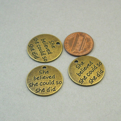 She believed she could so she did disc charm antique bronze CM1667B