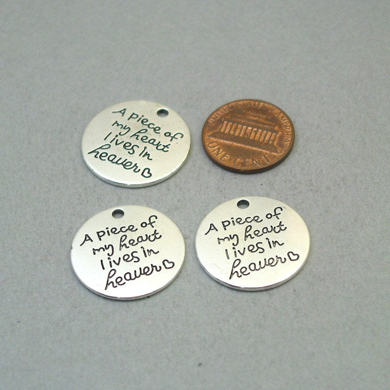 Message charms, disc quote pendants. A Piece of my heart lives in heaven. One sided. Antique silver 22mm CM1915S